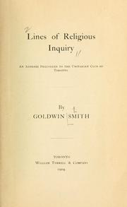 Cover of: Lines of religious inquiry. by Goldwin Smith