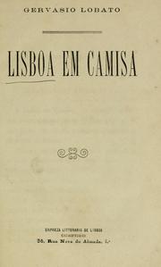Cover of: Lisboa em camisa by Gervásio Lobato