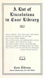 Cover of: A list of Lincolniana in Case Library, 1913