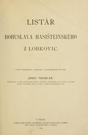 Listář Bohuslava Hasišteinského z Lobkovic by Lobkowitz, Bohuslaw Hassenstein, Freiherr von