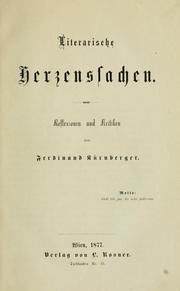 Cover of: Literarische Herzenssachen: Reflexionen und Kritiken