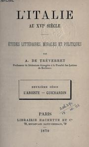 Cover of: L' Italie au XVIe siécle: études littéraires, morales et politiques.