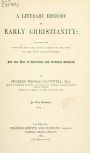 Cover of: A literary history of early Christianity by Charles Thomas Cruttwell