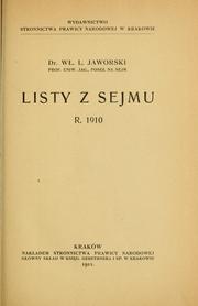 Cover of: Listy z Sejmu r. 1910