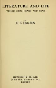 Cover of: Literature and life by Edward Bolland Osborn