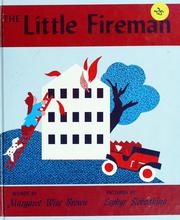 The little fireman by Margaret Wise Brown
