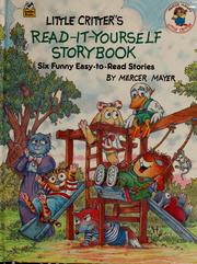 Cover of: Little Critter's Read-it-Yourself Storybook by Mercer Mayer