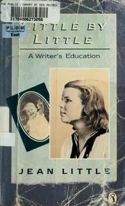 Cover of: Little by little: a writer's education