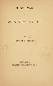 Cover of: A little book of Western verse. by Eugene Field