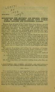 Cover of: Suggestions for securing and holding attendance of foreign-born adults upon public-school English and citizenship classes