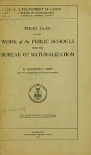 Cover of: Third year of the work of the public schools with the Bureau of naturalization