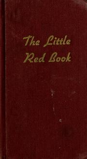 Cover of: The little red book: an orthodox interpretation of the twelve steps of the Alcoholics Anonymous program.