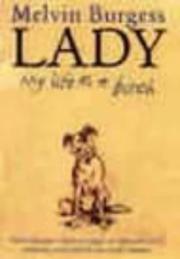 Cover of: Lady by Melvin Burgess