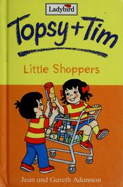 Little Shoppers (Topsy & Tim) by Jean Adamson, Gareth Adamson