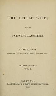 Cover of: little wife: and the Baronet's daughters ...