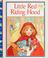 Cover of: Little Red Riding Hood