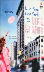 Live from New York, it's Lena Sharpe
