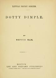 Cover of: Little Prudy's Dotty Dimple by Rebecca Sophia Clarke