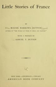 Cover of: Little stories of France by Maude Barrows Dutton Lynch
