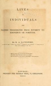 Cover of: Lives of individuals who raised themselves from poverty to eminence or fortune.