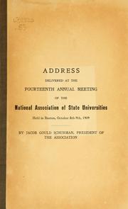 Cover of: Address delivered at the fourteenth annual meeting of the National association of state universities held in Boston