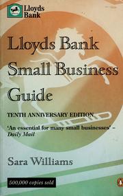 Cover of: Lloyds Bank small business guide. by Sara Williams