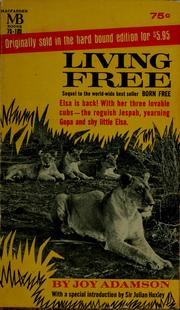 Cover of: Living free by Joy Adamson