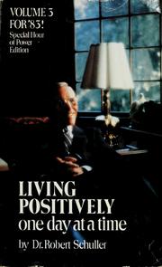 Cover of: Living positively one day at a time
