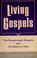 Cover of: Living Gospels