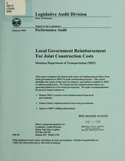 Cover of: Local government reimbursement for joint construction costs, Montana Department of Transportation (MDT) by Montana. Legislature. Legislative Audit Division.