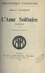 Cover of: L' âme solitaire, poésies.