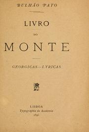 Cover of: Livro do monte: georgicas, lyricas