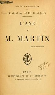 Cover of: L' ânè a M. Martin [par] Paul de Kock.