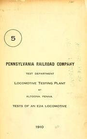 Cover of: Locomotive testing plant at Altoona, Penna. by Pennsylvania Railroad. Test Dept.