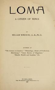 Cover of: Loma, a citizen of Venus by William Windsor