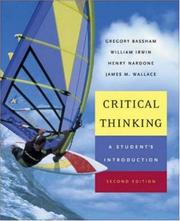 Cover of: Critical Thinking: A Student's Introduction with PowerWeb: Critical Thinking