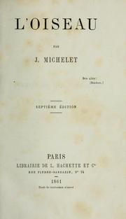 Cover of: L'oiseau by Jules Michelet