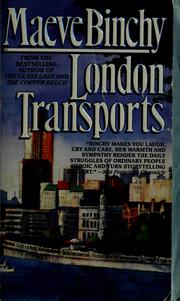 Cover of: London transports by Maeve Binchy