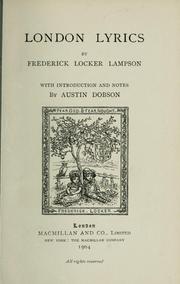 Cover of: London lyrics. by Frederick Locker-Lampson