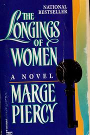 Cover of: The longings of women by Marge Piercy
