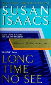 Cover of: Long time no see by Susan Isaacs