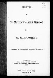 Cover of: Minutes of St. Matthew's Kirk Session in re W. Montgomery