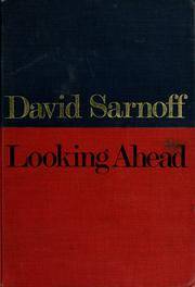 Cover of: Looking ahead by David Sarnoff