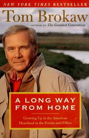 Cover of: A long way from home by Tom Brokaw