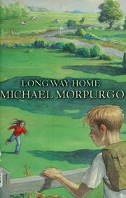 Cover of: Long way home by Michael Morpurgo