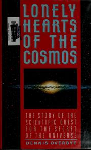 Cover of: Lonely hearts of the cosmos by Dennis Overbye