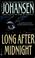 Cover of: Long after midnight