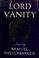 Cover of: Lord Vanity.