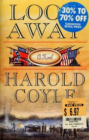 Cover of: Look away by Harold Coyle, Harold Coyle