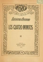 Cover of: Los cuatro infinitos [y La vida y la inmortalidad (páginas inéditas)]
